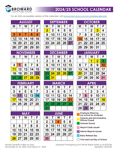 New calendar for Broward County Schools. Broward County Public schools have officially announced makeup days in response to the time off students and staff received from hurricanes Helene and Milton. This updated calendar can be found at browardschools.com/calendar. Courtesy of Broward County Public Schools.